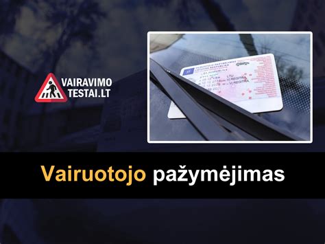Teminė nuotrauka, vaizduojanti vairuotojo pažymėjimą ir eismo taisyklių pažeidimą