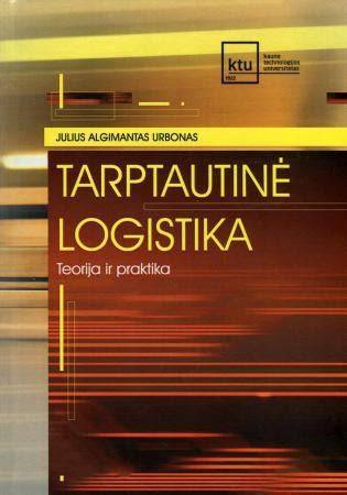 Tarptautinė logistika: konteineriai ir transportas