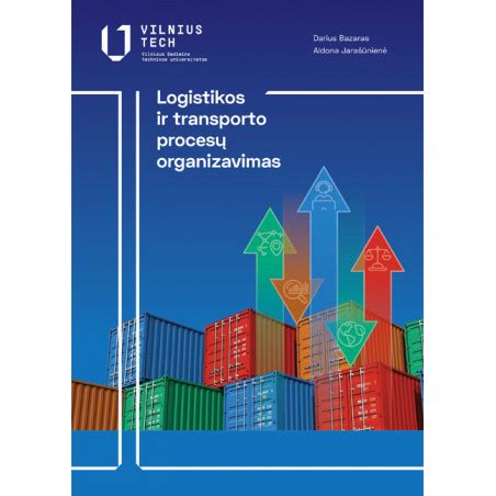 Teminis paveikslėlis: logistikos ir krovinių pervežimo schema