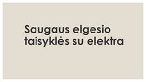 schematinis saugaus elgesio su elektra patarimas