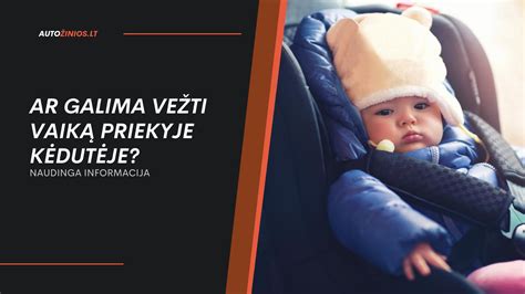 Iliustracija: Teisingas vaiko prisegimas automobilinėje kėdutėje ir neteisingas (su stora striuke)