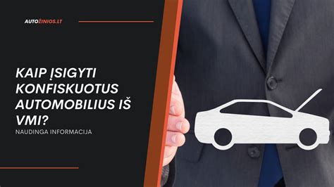 Infografika, iliustruojanti galimus piktnaudžiavimo atvejus parduodant konfiskuotus automobilius