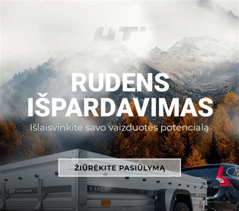 Didelis automobilių priekabų asortimentas įvairiems poreikiams