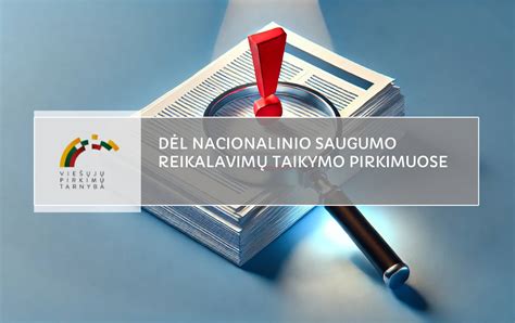 Infografika: nacionalinio saugumo reikalavimai viešuosiuose pirkimuose