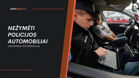 Infografika su skirtingais nežymėtų policijos automobilių modeliais
