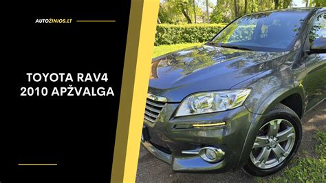 Infografika apie kuro sąnaudas Toyota RAV4 2010