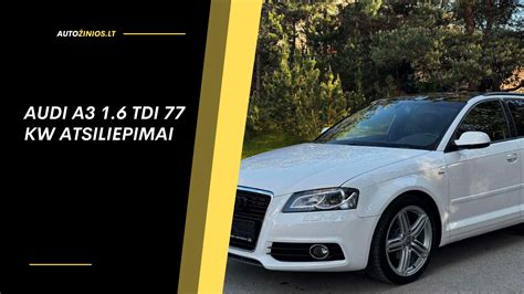 Audi A3 1.6 benzininio variklio skyriaus nuotrauka
