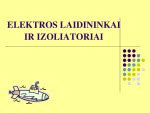 elektros laidininkų ir izoliatorių pavyzdžiai