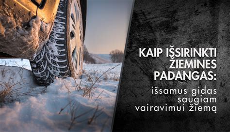Infografika: patarimai saugiam vairavimui žiemą