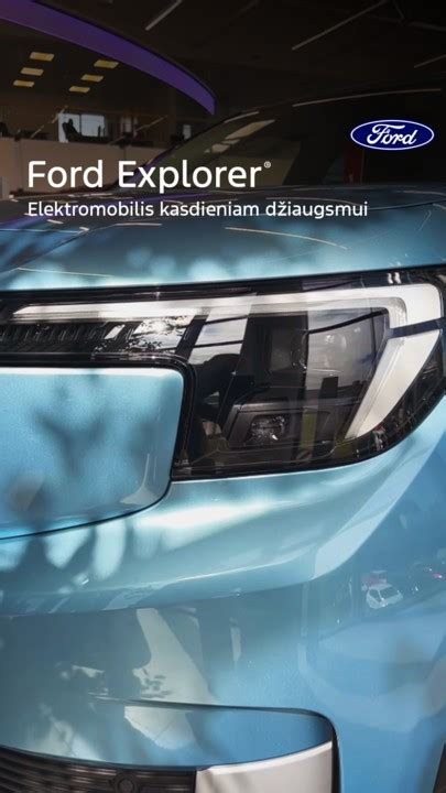 Ford Explorer elektromobilio eksterjeras ir interjeras