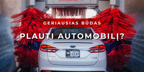 Vizualizacija: automobilių plovimo programų etapai