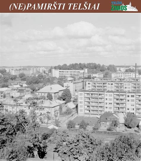 Senosios nuotraukos su Telšių dvaro vaizdu