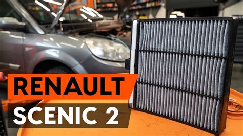 nuotrauka su salono filtro pakeitimo instrukcija Renault Scenic