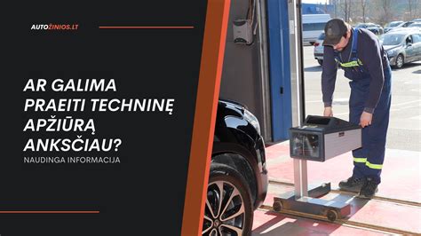 Teminė nuotrauka su automobiliu atliekant techninę apžiūrą servise