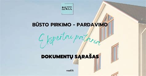 Sąrašas dokumentų, reikalingų buto pardavimui su paskola