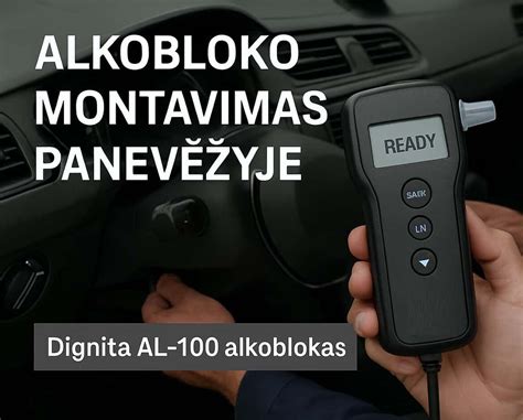 Alkobloko įrenginio nuotrauka automobilyje