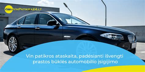 Nuotrauka: automobilio VIN patikra