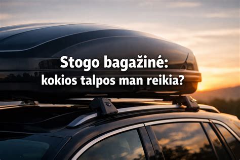 Infografika: bagazines talpos vertinimo kriterijai - talpos dydis, apsauga, medžiaga, patogumas