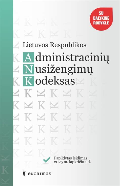 Lietuvos Administracinių nusižengimų kodekso ištrauka su baudų dydžiais