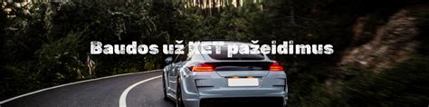 Lietuvos KET baudų lentelė už įspėjamųjų signalų pažeidimus
