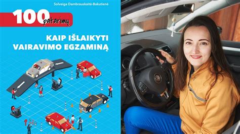 Teminis paveikslėlis, vaizduojantis žmogų, laikantį vairavimo egzaminą, su pabrėžtais sėkmės patarimais
