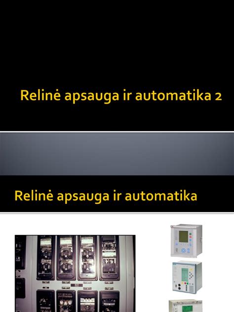 Schematinis relinės apsaugos sistemos pavyzdys