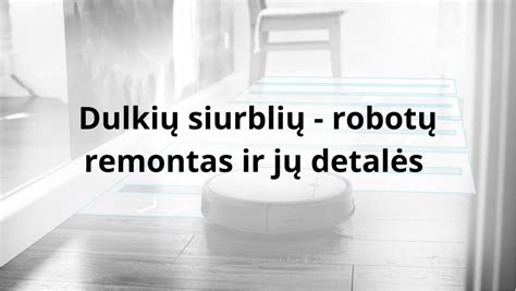 Palyginamoji infografika: dulkių siurblių šluotų ir robotų privalumai