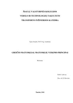 Greičio matuoklio veikimo principas ir fiksavimo procesas