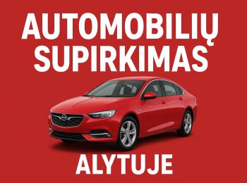 automobilių supirkėjai Alytaus regione