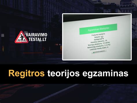 Infografikas: Vairuotojo pažymėjimo gavimo etapai (teorijos pasiruošimas, registracija, egzaminas)