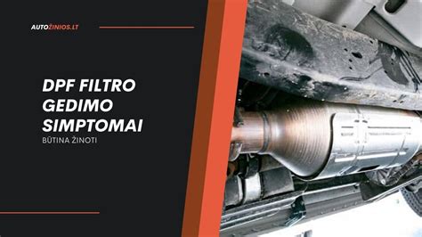 infografika, rodanti DPF gedimo simptomus: galios kritimą, dūmingumą ir kuro sąnaudas