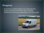 Infografika: Krovininių automobilių tipai pagal kėbulą (furgonas, bortinis, savivartis, šaldytuvas, cisterna)