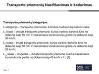 Infografika: Kelių mokesčių klasifikavimas pagal transporto priemonės tipą ir svorį