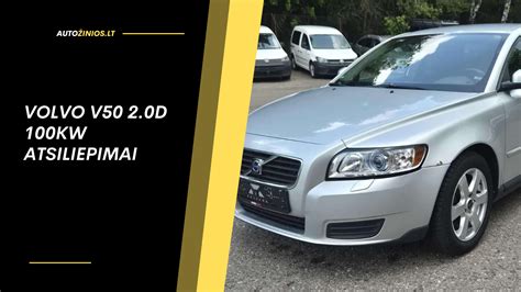 Volvo V50 2.0D techniniai duomenys vizualiai