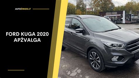 Ford Kuga interjeras ir variklio skyrius