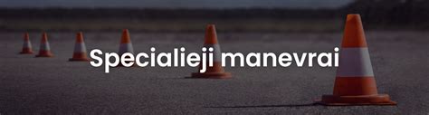 Schema: specialieji vairavimo manevrai aikštelėje