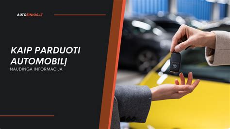 schema: patarimų seka prieš pasiimant išsinuomotą automobilį