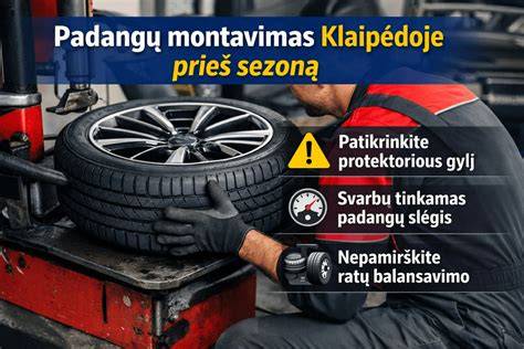 Atsargumo priemonės prieš padangų keitimą ir kaitinimą