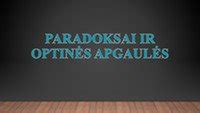 Pavyzdys, iliustruojantis optines apgaules kelyje