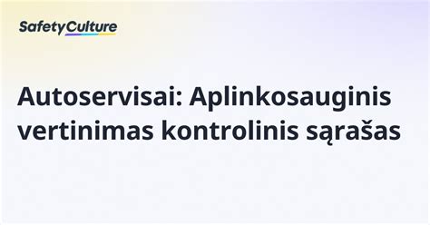 Infografika: kėbulo apžiūros kontrolinis sąrašas
