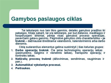 Schema: Gamybos procesas nuo žaliavos parinkimo iki galutinio formavimo