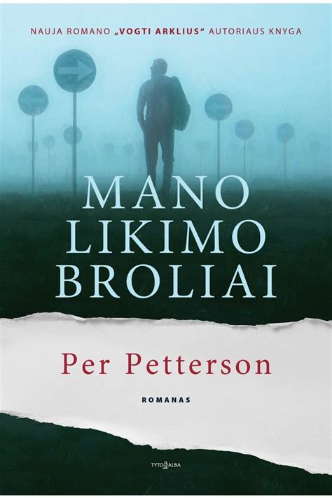 Knygos „Mano likimo broliai“ viršelis su autoriaus Pero Pettersono nuotrauka