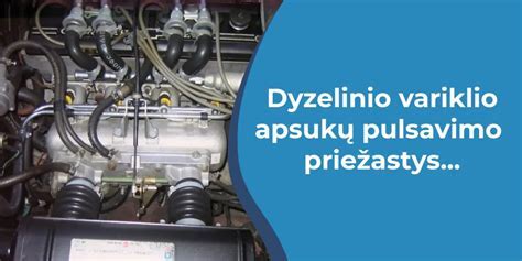 Infografika: Dyzelinio variklio apsukų nestabilumo priežastys ir diagnostikos sprendimai