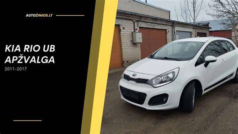 Kia Rio (UB) išorės dizaino apžvalga