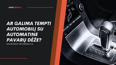 automobilio salono nuotrauka su automatine pavarų dėže ir D režimo indikacija